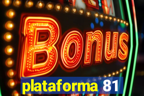 plataforma 81